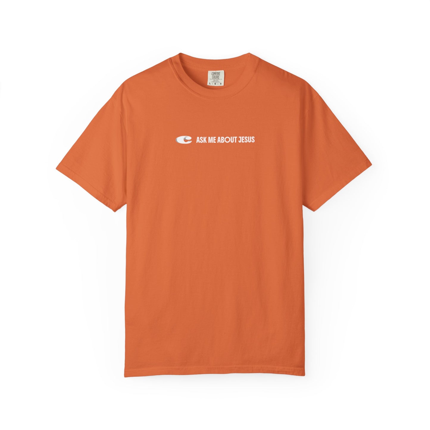 ASK ME ABOUT JESUS Tee