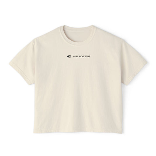 ASK ME ABOUT JESUS Boxy Tee